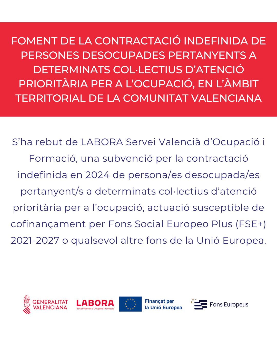 Cartell oficial ECOVUL 2024 de LABORA sobre el foment de la contractació indefinida de col·lectius d'atenció prioritària